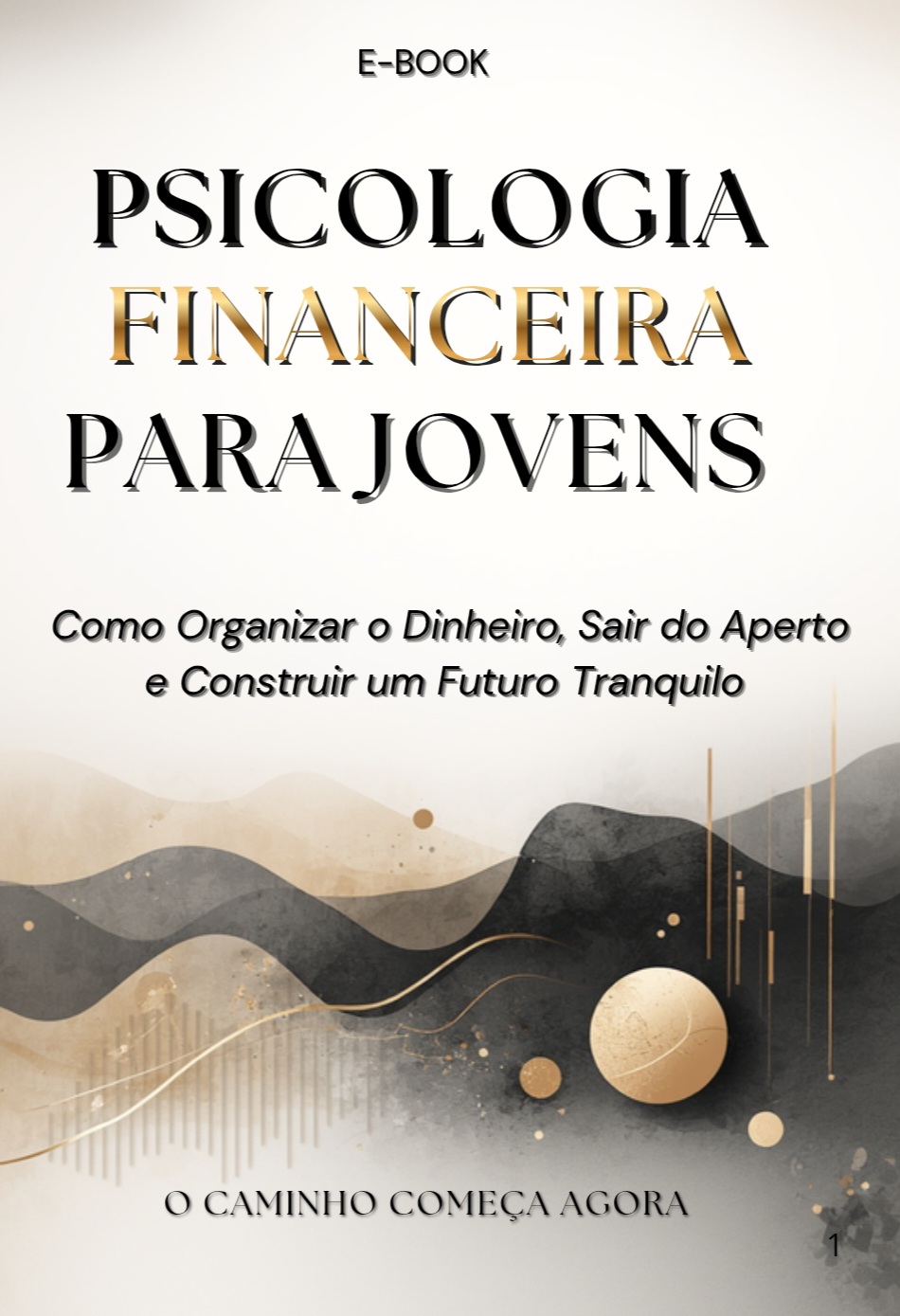 Aprenda a Gerenciar suas Finanças com Sabedoria desde Cedo | Hotmart