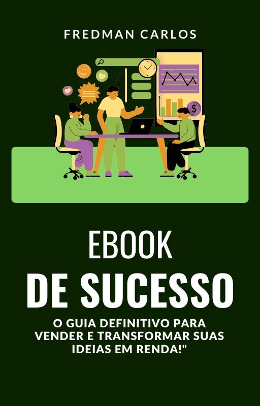 EBOOK DE SUCESSO O Guia Definitivo para Vender e Transformar Suas ...