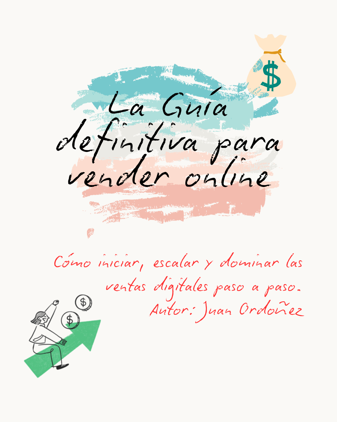 La guía definitiva para vender online - Juan Pablo | Hotmart