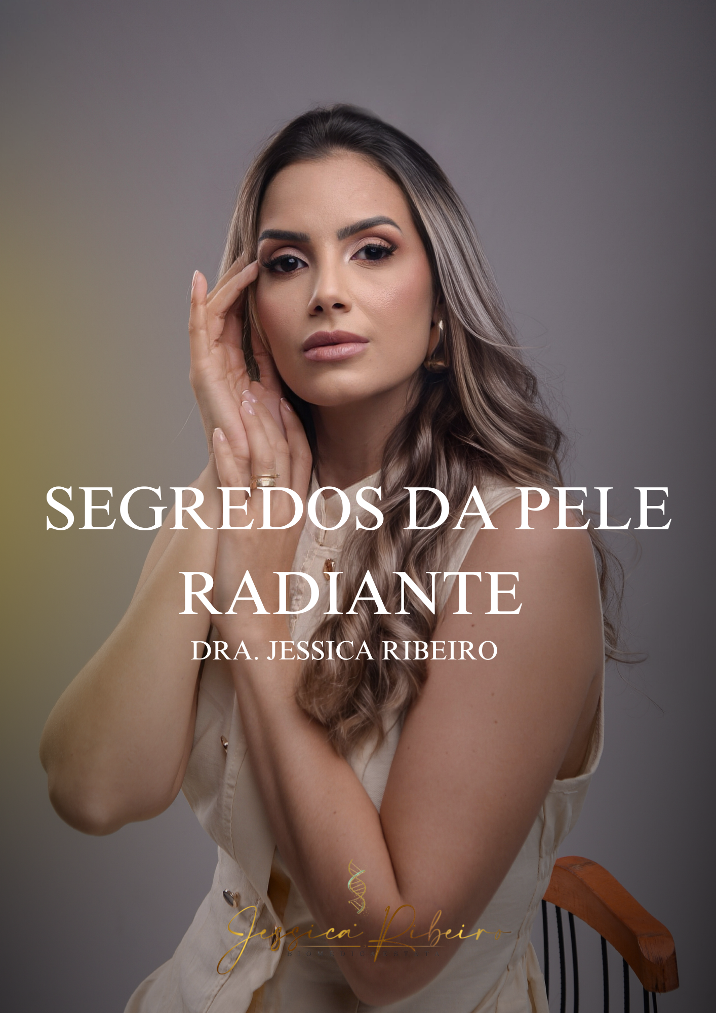 Segredos da Pele Radiante: O Método de Skincare da Dra. Jessica para uma Pele Perfeita