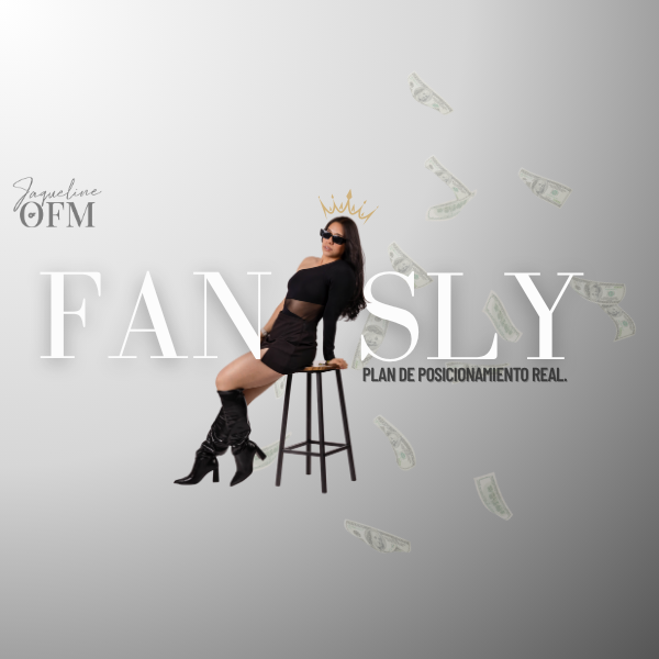 Monetiza Sin Miedo FANSLY+ VIDEOLLAMADA 1+1 Y SEGUIMIENTO - Jacquii...