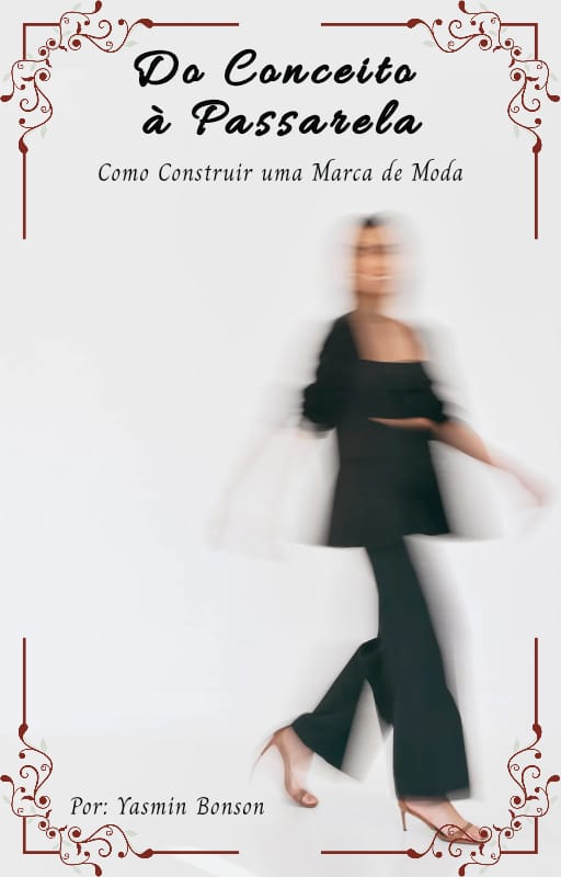 Do conceito à passarela: Como construir uma marca de moda | Hotmart
