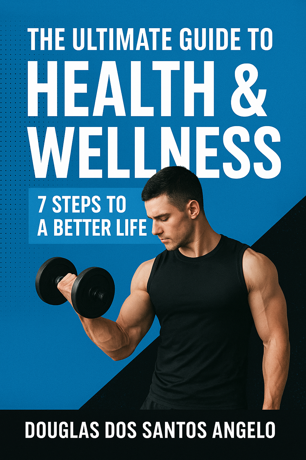 The ultimate guide to health & wellness