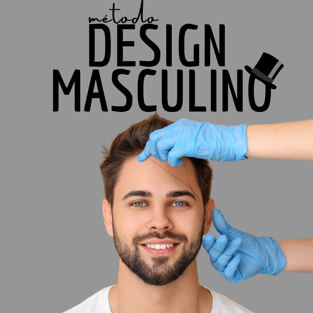 Método Design Masculino - Iniciante ao Avançado