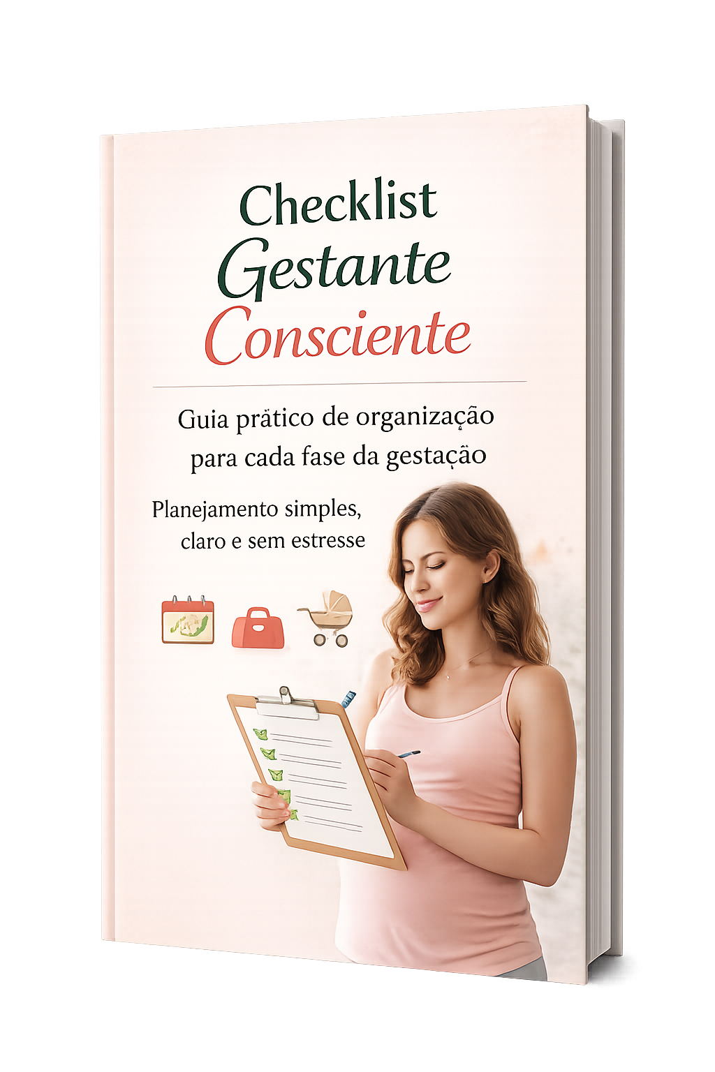 Check-list Gestante Consciente: Guia de Organização e Logística - E...