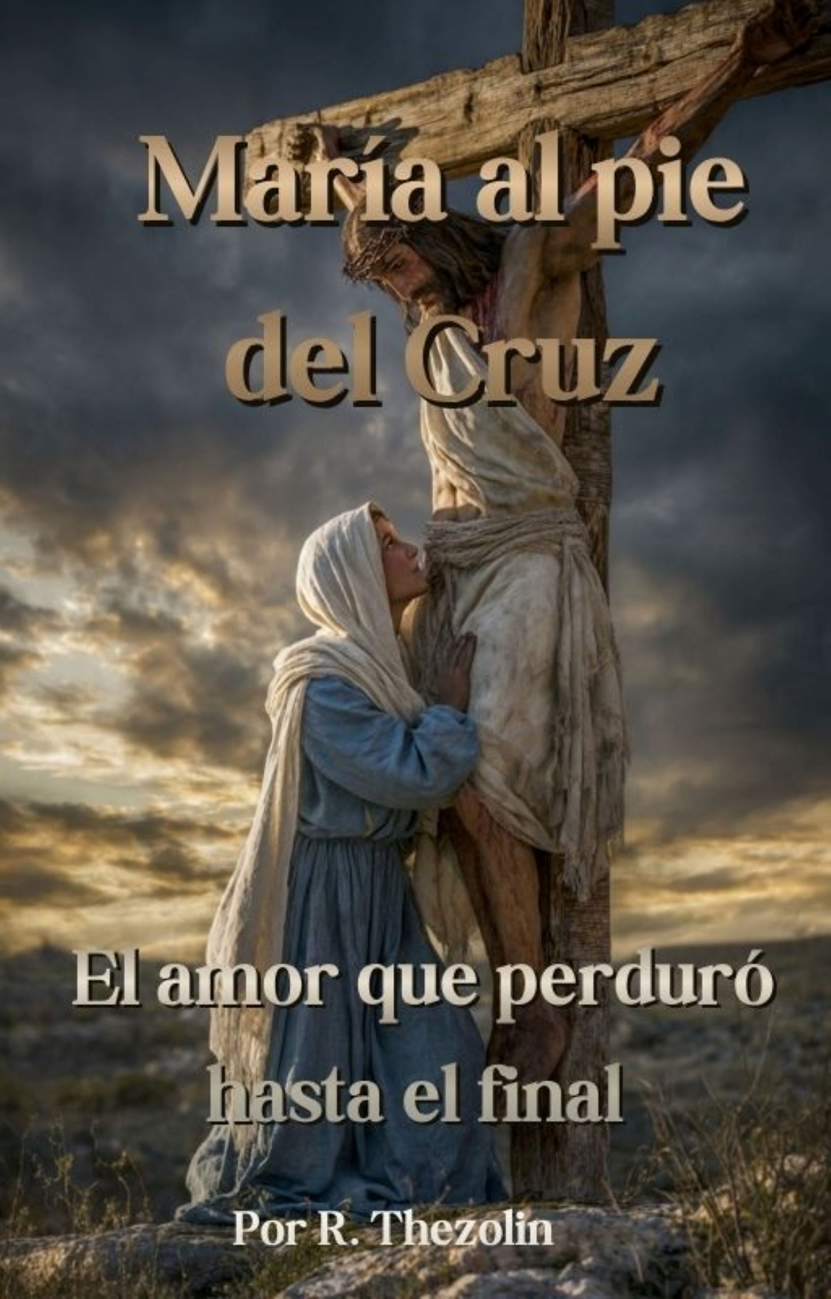 Perduro María al pie del Cruz: El amor que perduró hasta el final - sho...