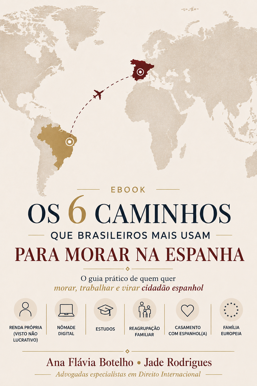 Capa do Guia Os 6 Caminhos para Morar na Espanha