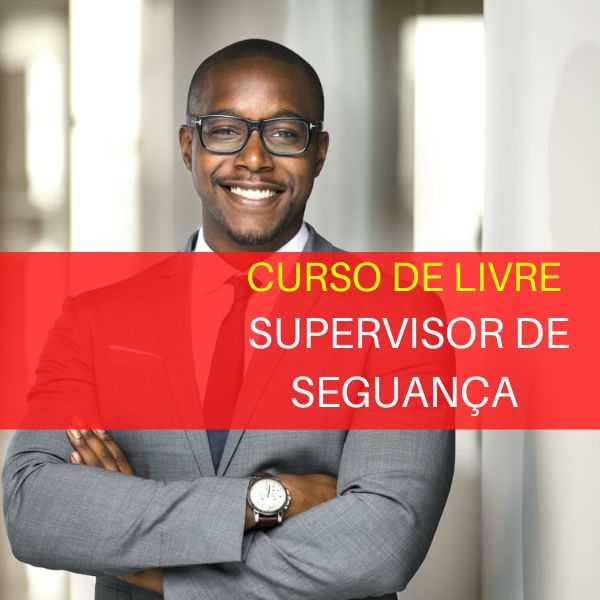 CURSO LIVRE DE NOÇÕES DE SUPERVISOR DE SEGURANÇA - INSTITUTO UZIAN ...