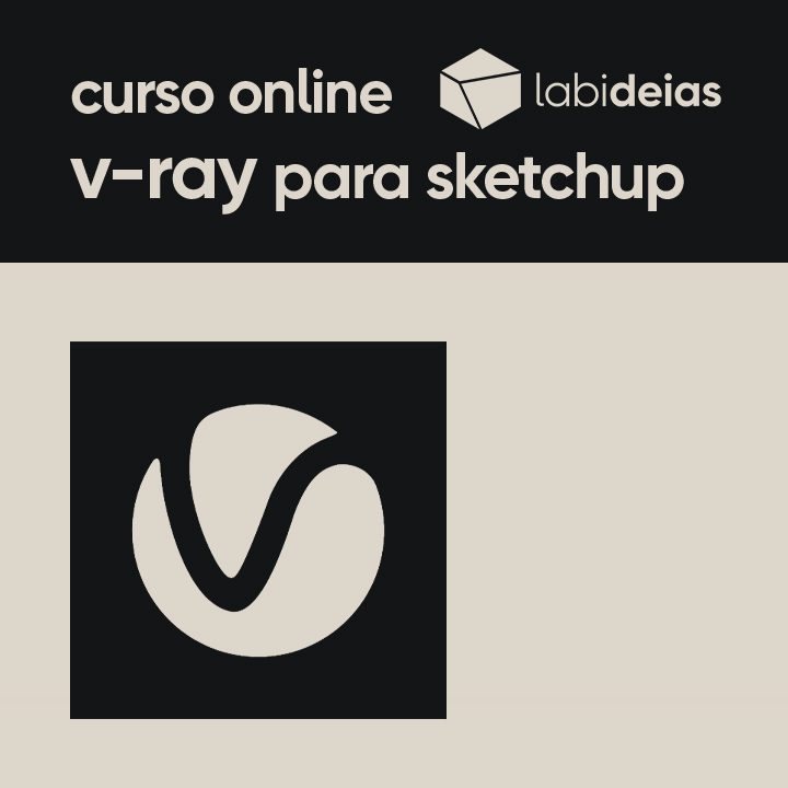 v-ray para sketchup | curso online labideias
