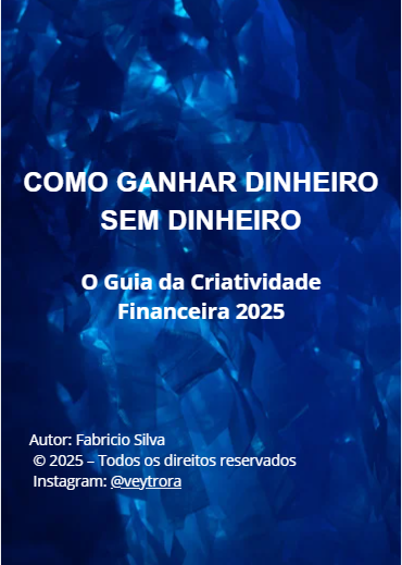 Como Ganhar Dinheiro Sem Dinheiro - Fabrício da Silva Luz | Hotmart