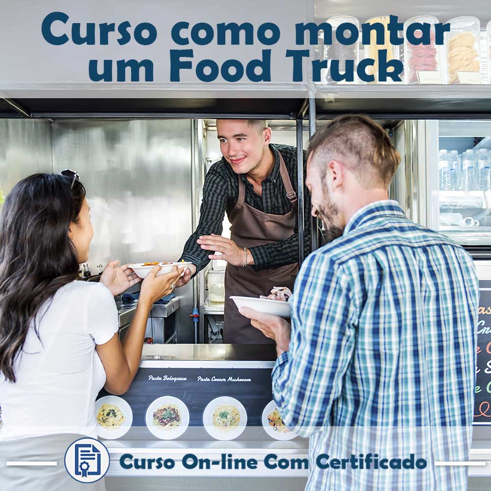 Curso online de Como Montar um Food Truck