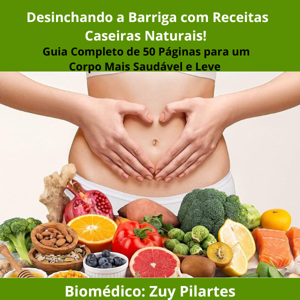 Barriga Chapada em 7 Dias? Descubra Receitas Caseiras Naturais (Antes ...