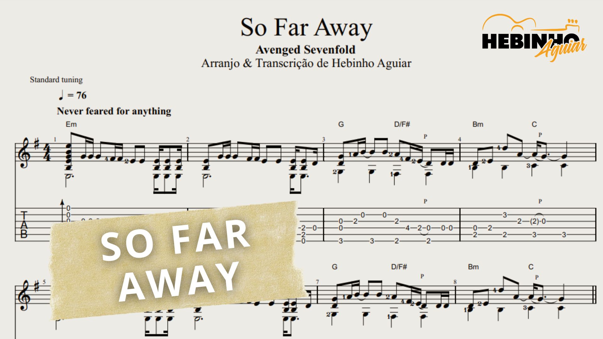 So Far Away - Avenged Sevenfold: Transcrição p/ Violão Solo c/ Tabl...