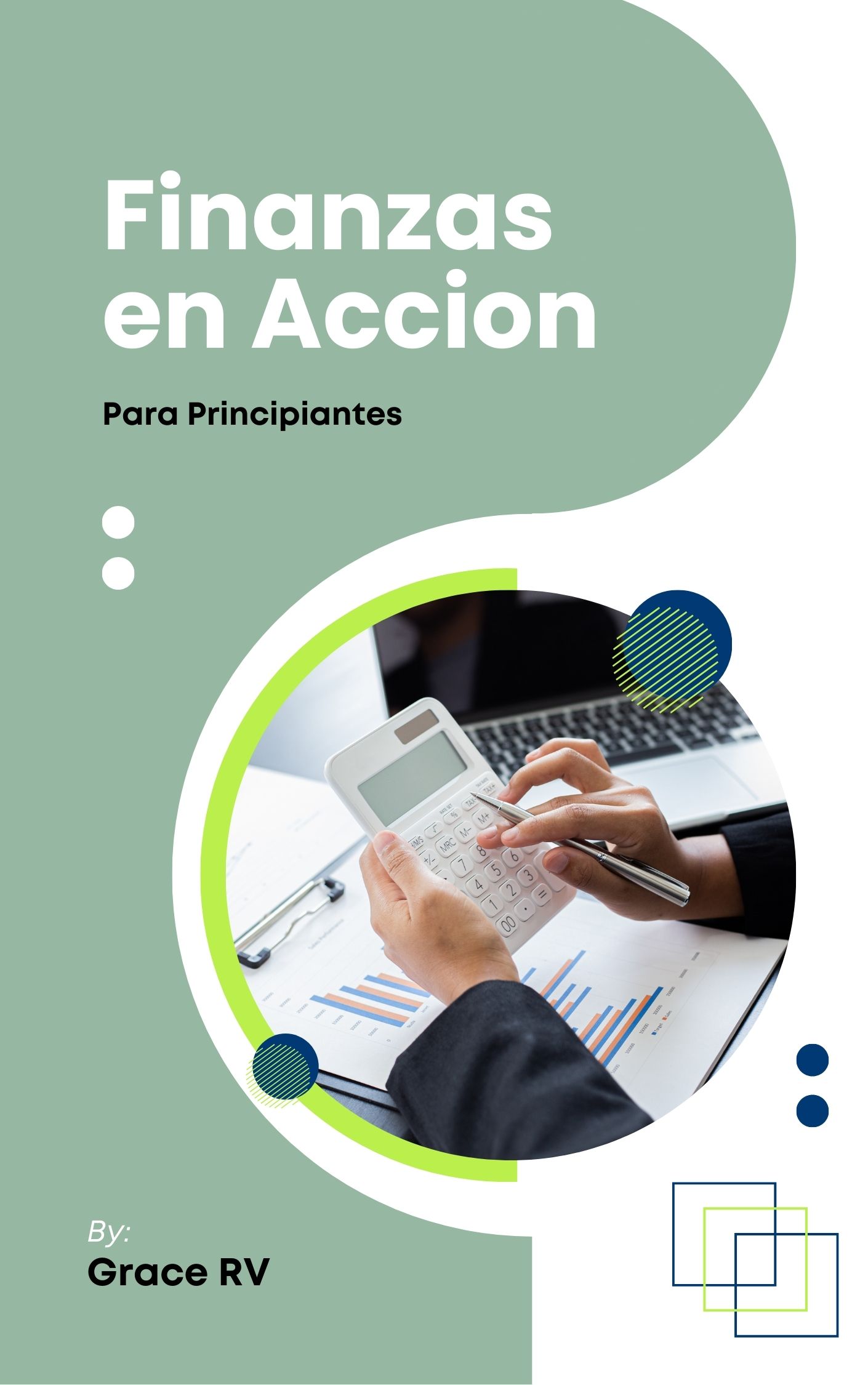 Finanzas en Acción – Aprende a manejar tu dinero sin estrés - Graci...
