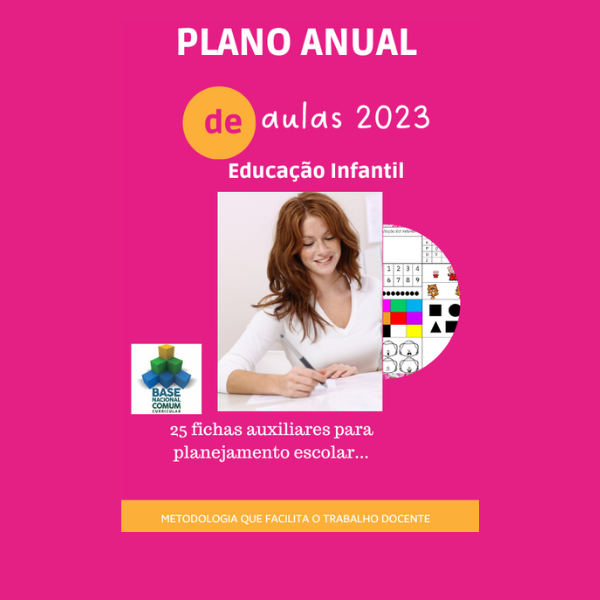 PLANO ANUAL DE AULAS 2023 ENSINO INFANTIL