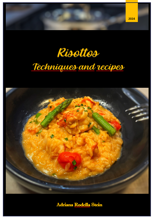 Risotto - Techniques and Recipes
