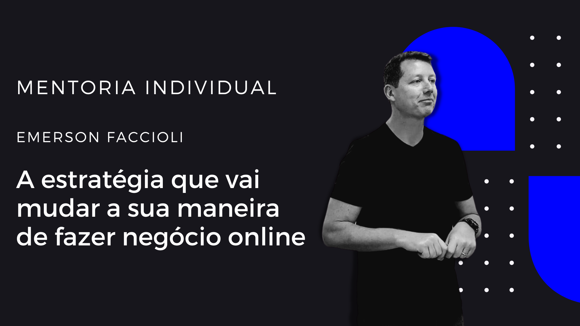 Mentoria Individual Emerson Faccioli Consultoria Emerson Hotmart