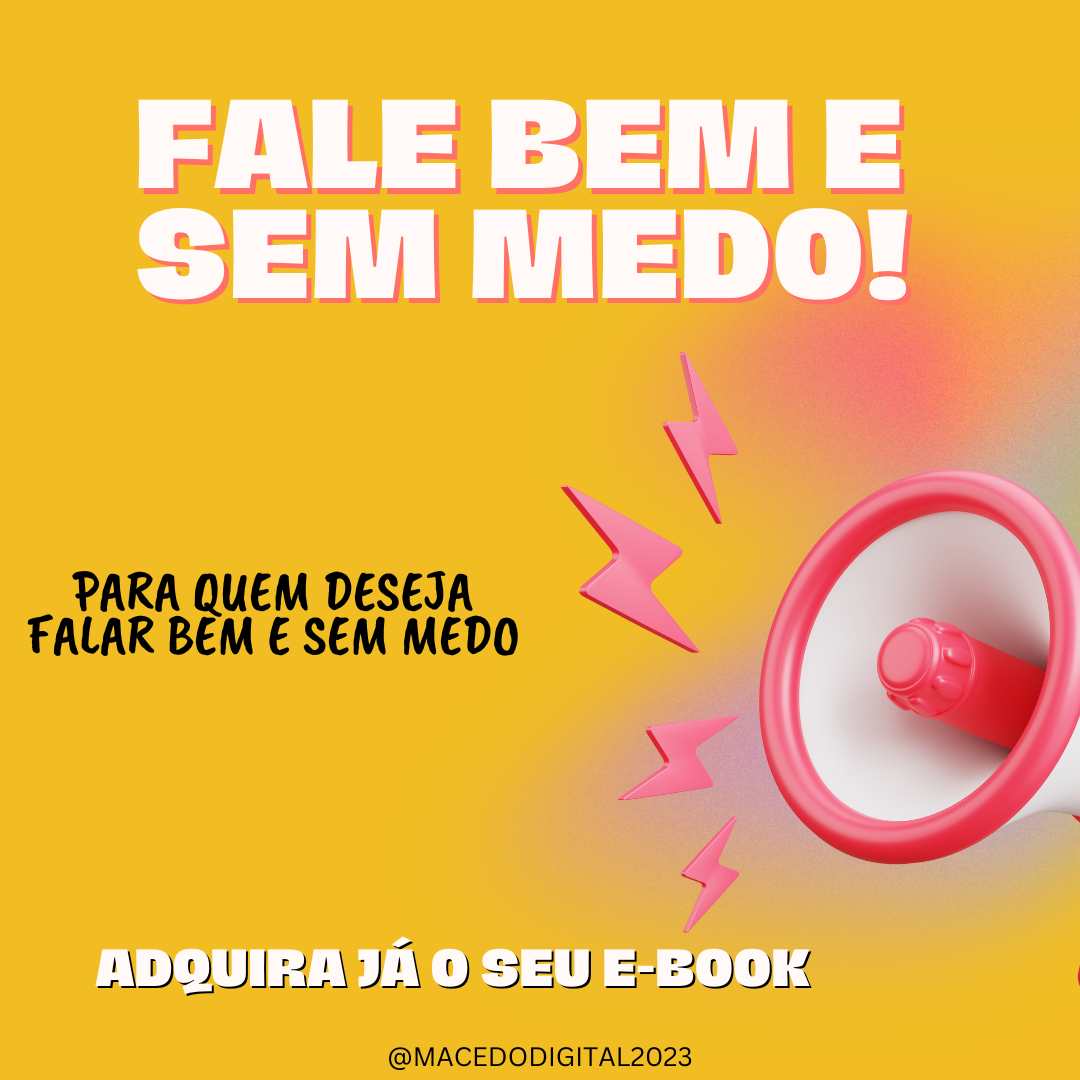 Fale Bem e Sem Medo