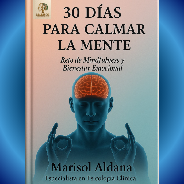 30 Días para Calmar tu Mente: Reto de Mindfulness y Bienestar Emoci...