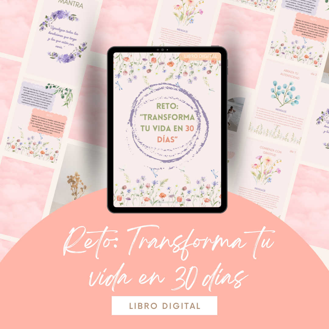 Reto: Transforma tu vida en 30 días (un viaje de amor propio y crec...