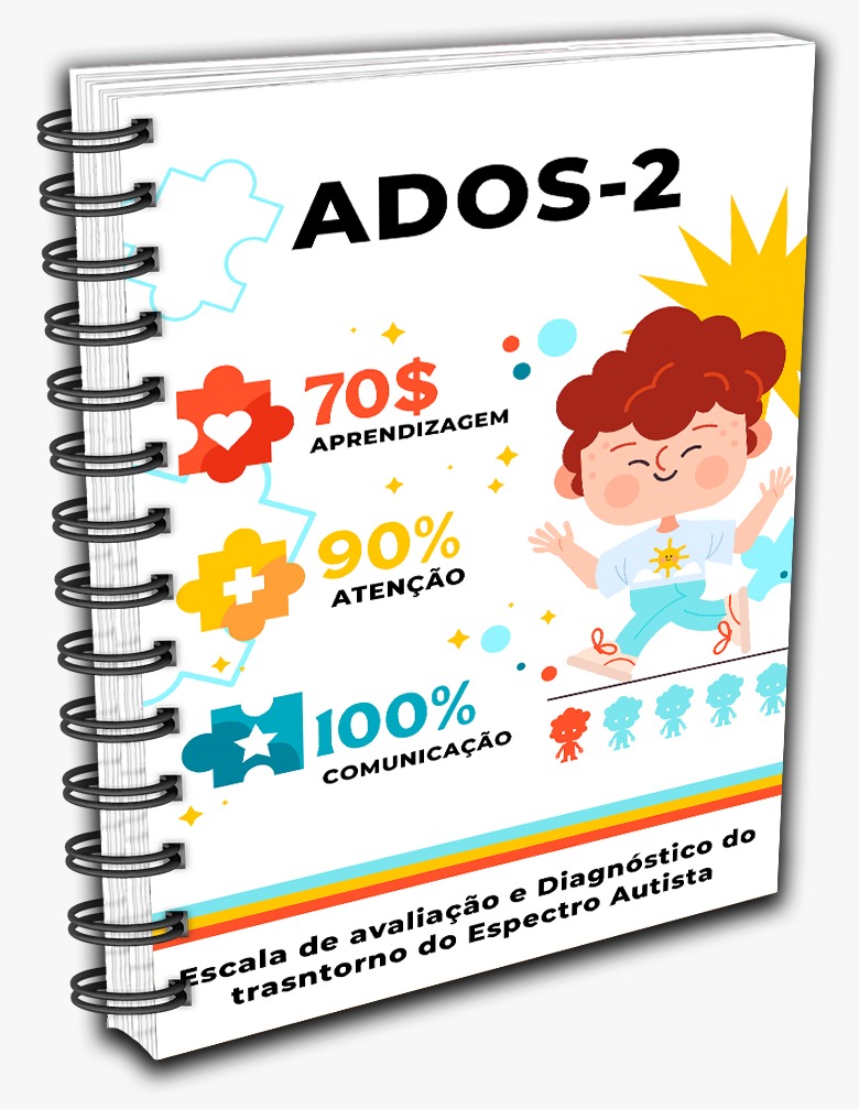 ADOS-2 – Protocolo de Avaliação Diagnóstica do Autismo - Portal do...