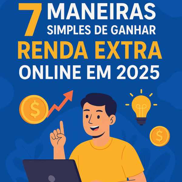 7 Maneiras Simples de Ganhar Renda Extra Online | Hotmart