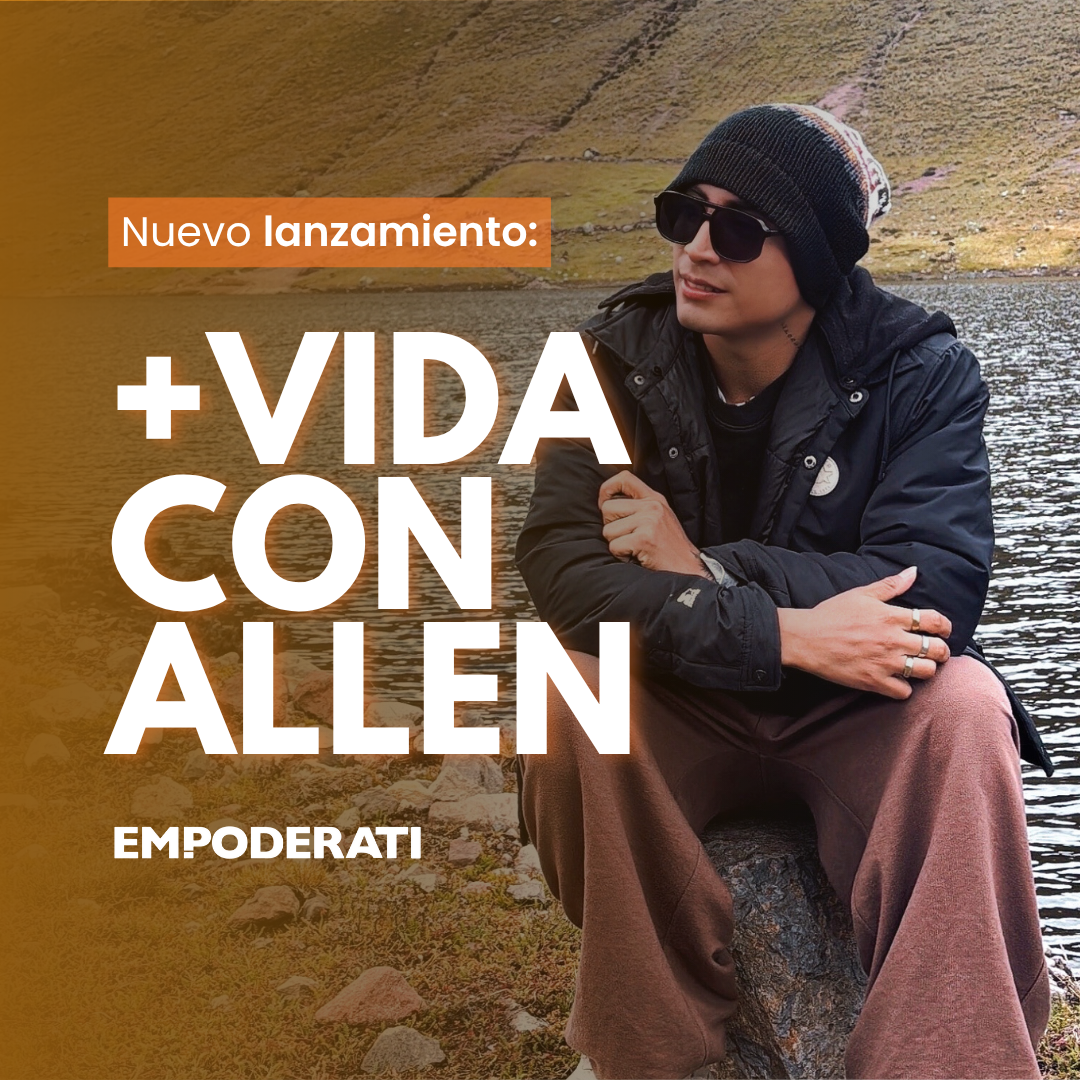 + Vida con Allen - Empoder ati | Hotmart