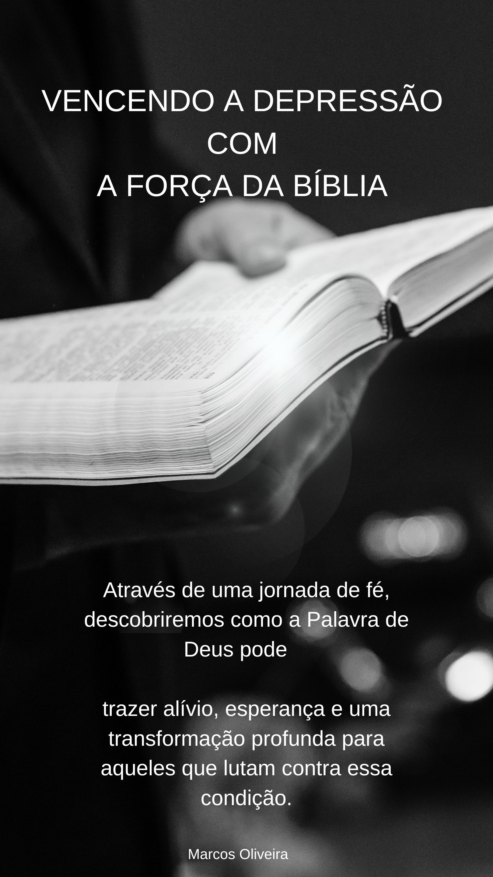Vencendo a depressão com a força da bíblia