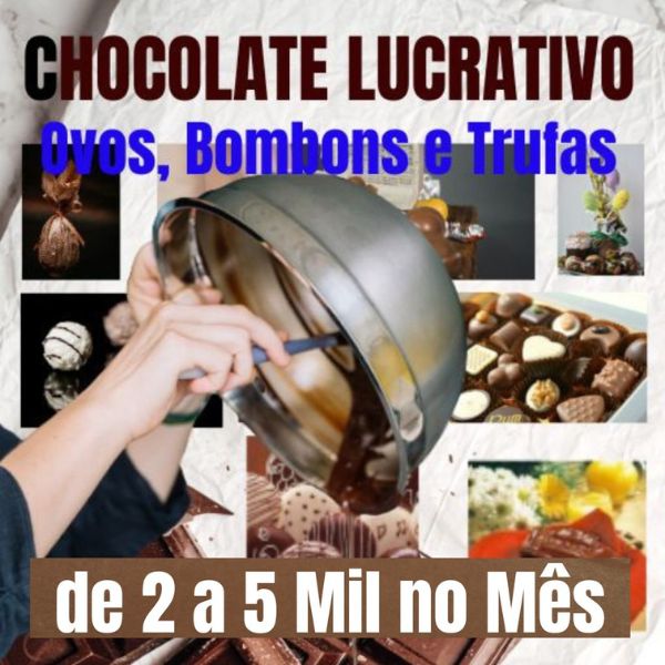 Chocolate Lucrativo de 2 a 5 Mil no Mês