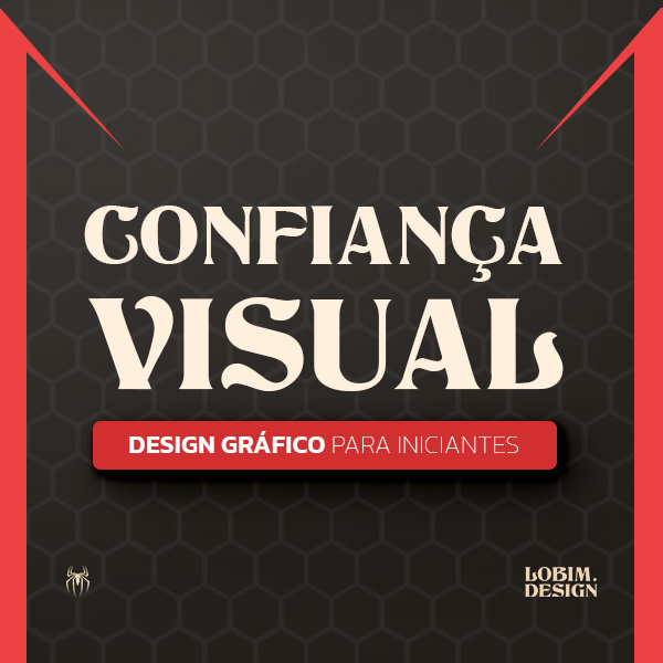 Confiança Visual: Design Gráfico para Iniciantes 
