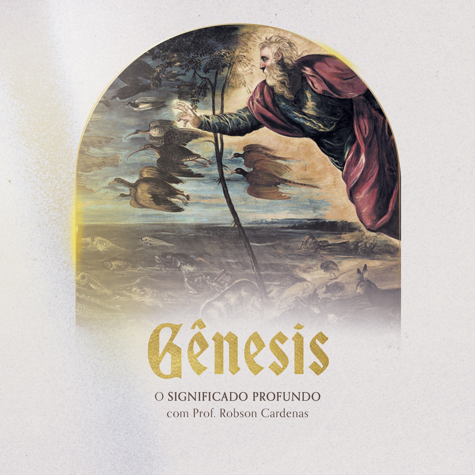 Gênesis - O significado profundo - Robson Leandro Cardenas | Hotmart