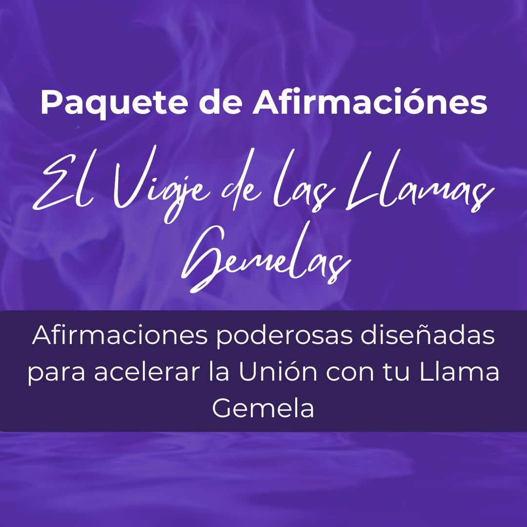 Pack de Afirmaciones para Atraer y Unirte a tu Llama Gemela - Paula...