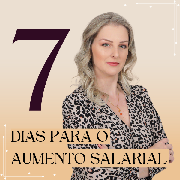 Imagem de capa para o Curso online 7 dias para o aumento salarial