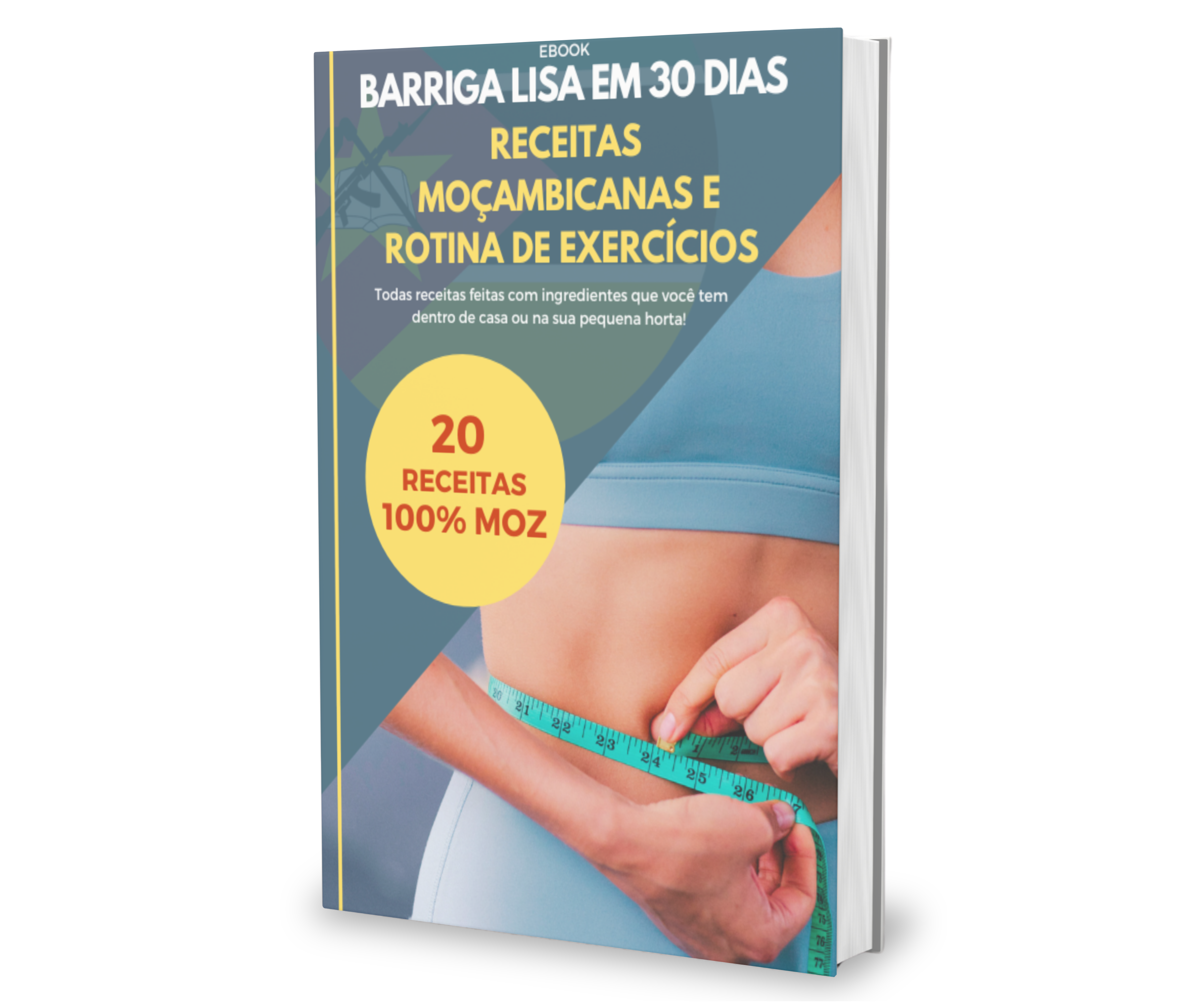 Emagrecimento Saudável em 21 Dias com Sabor Moçambicano: Seu Guia Completo para uma Transformação Corporal
