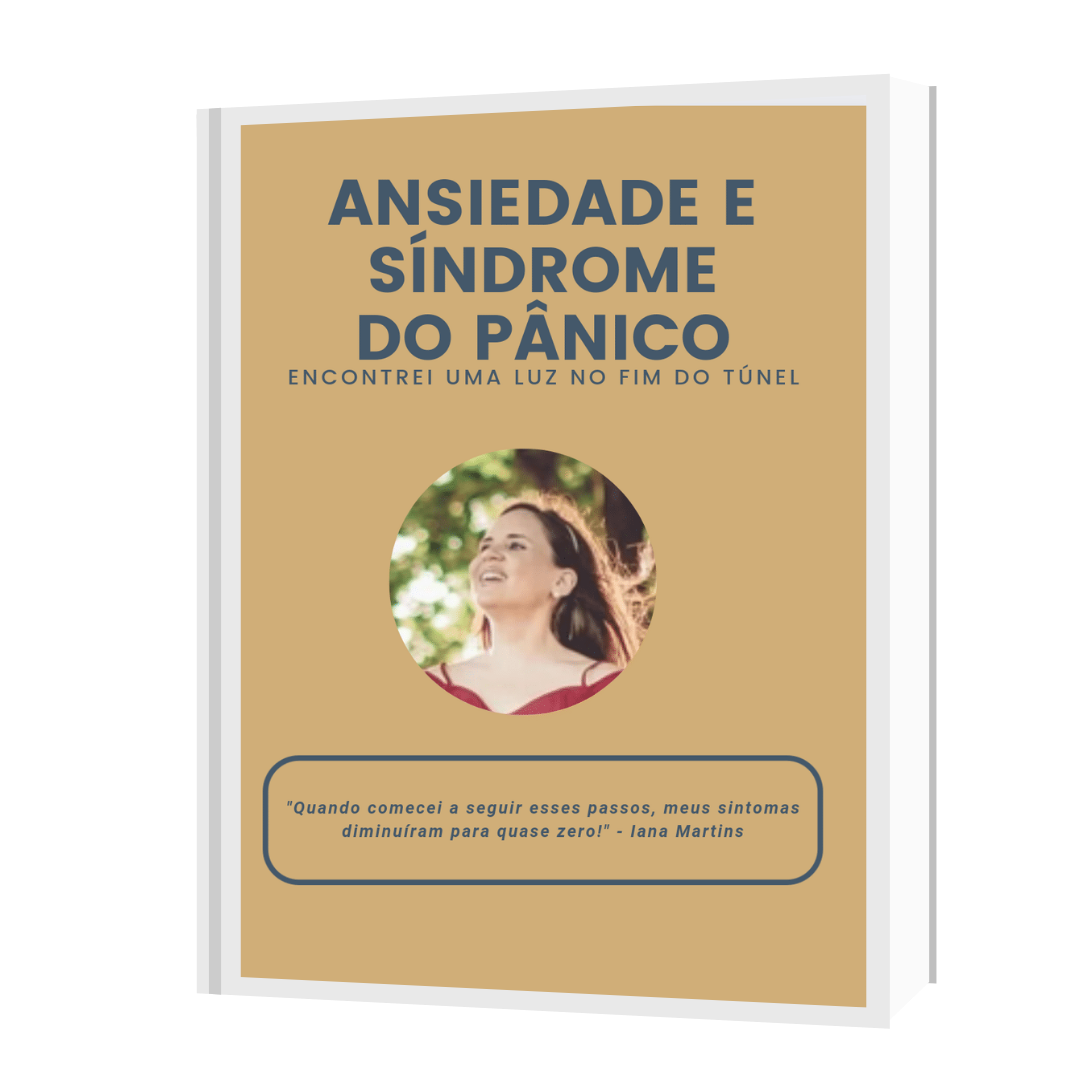 Ansiedade e Síndrome do Pânico - Encontrei uma luz no fim do túnel