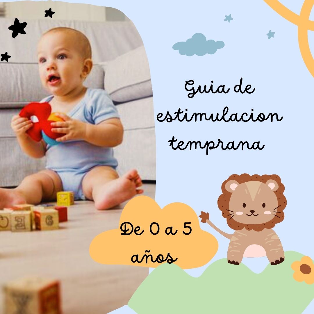 Guía de estimulación temprana de 0 a 5 años - DigitalEbooks | Hotmart