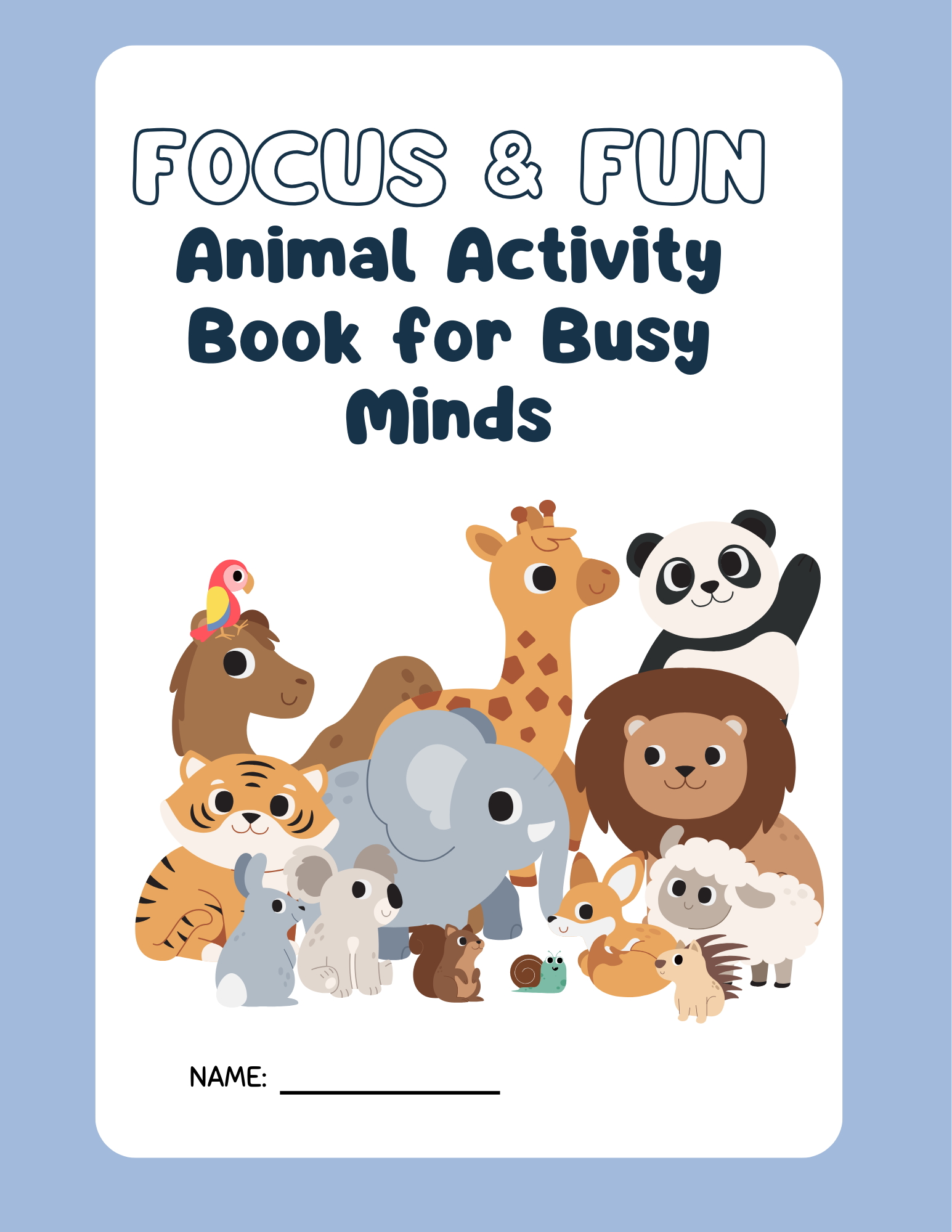 FOCUS & FUN Animal Activity Book for Busy Minds - SANA CON CIENCIA ...
