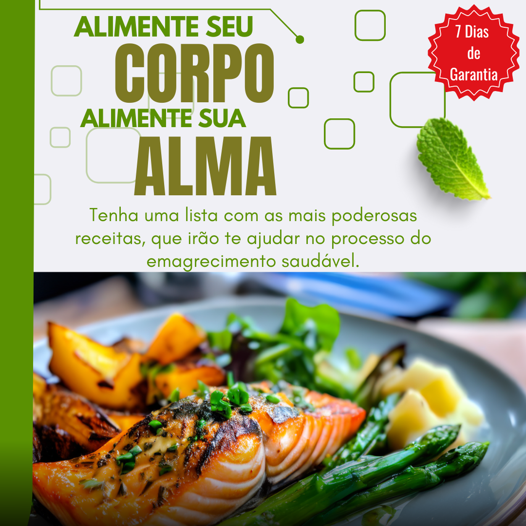 Alimente seu Corpo, Alimente sua Alma