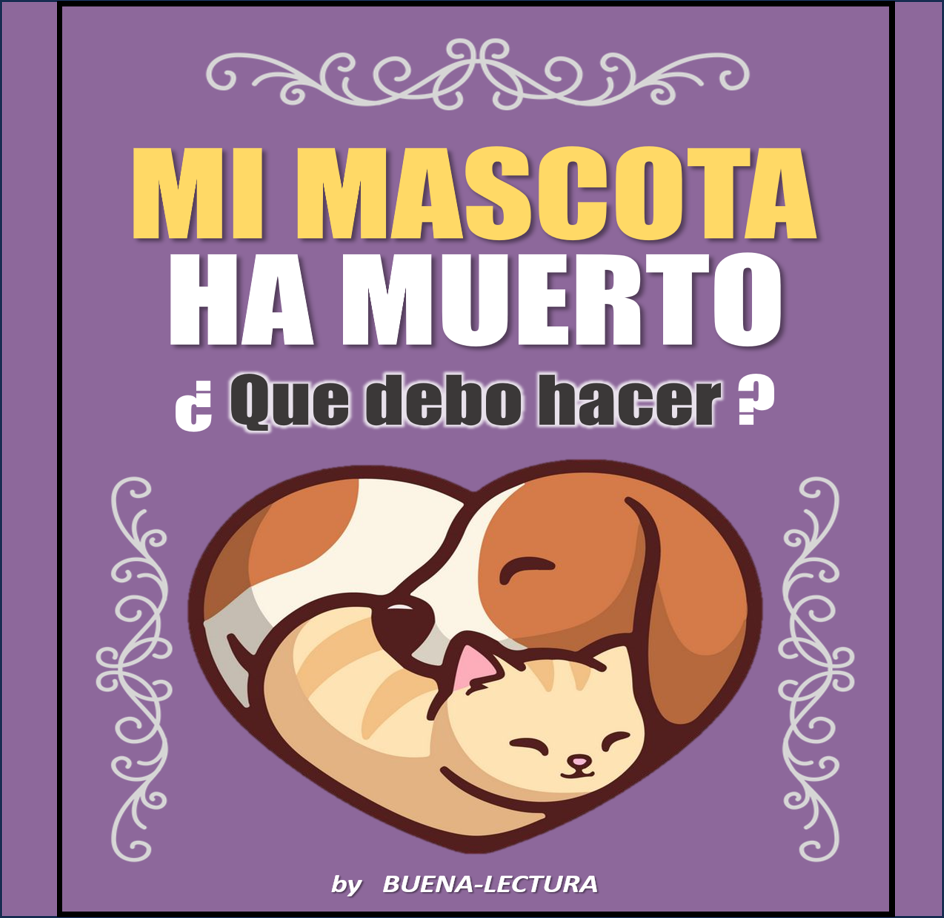 COMO SUPERAR LA MUERTE DE MI MASCOTA - Buena Lectura | Hotmart