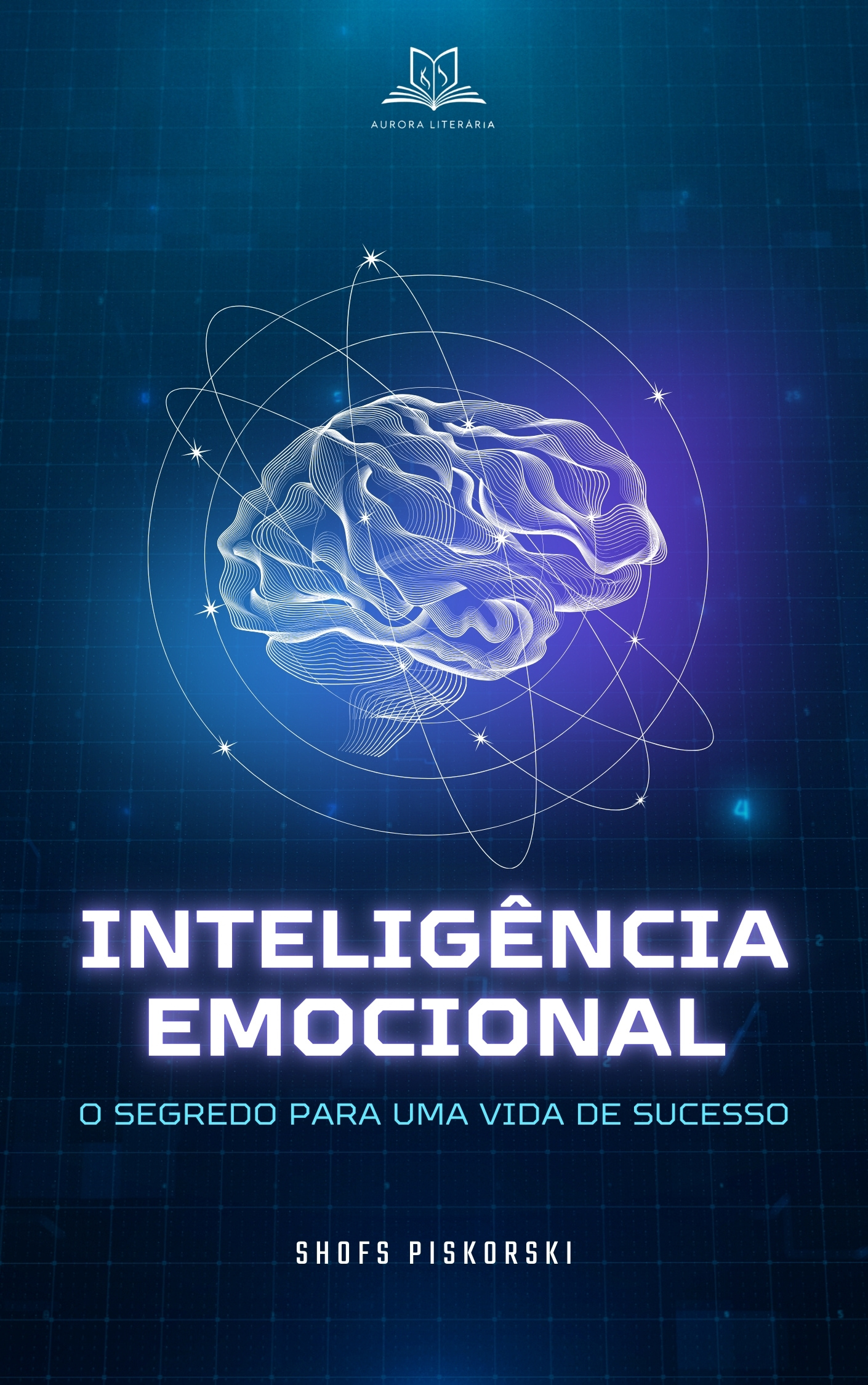 Inteligência Emocional – O Segredo Para uma Vida de Sucesso - SOPHI...