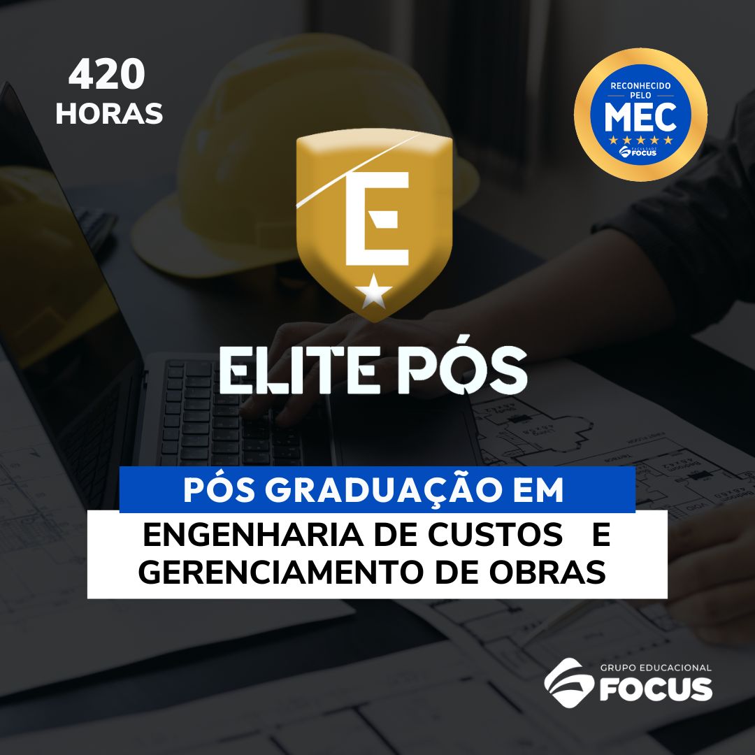 PÓS GRADUAÇÃO EM ENGENHARIA DE CUSTOS E GERENCIAMENTO DE OBRAS - Up...