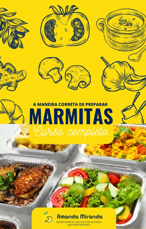 A MANEIRA CORRETA DE PREPARAR MARMITAS - CURSO COMPLETO