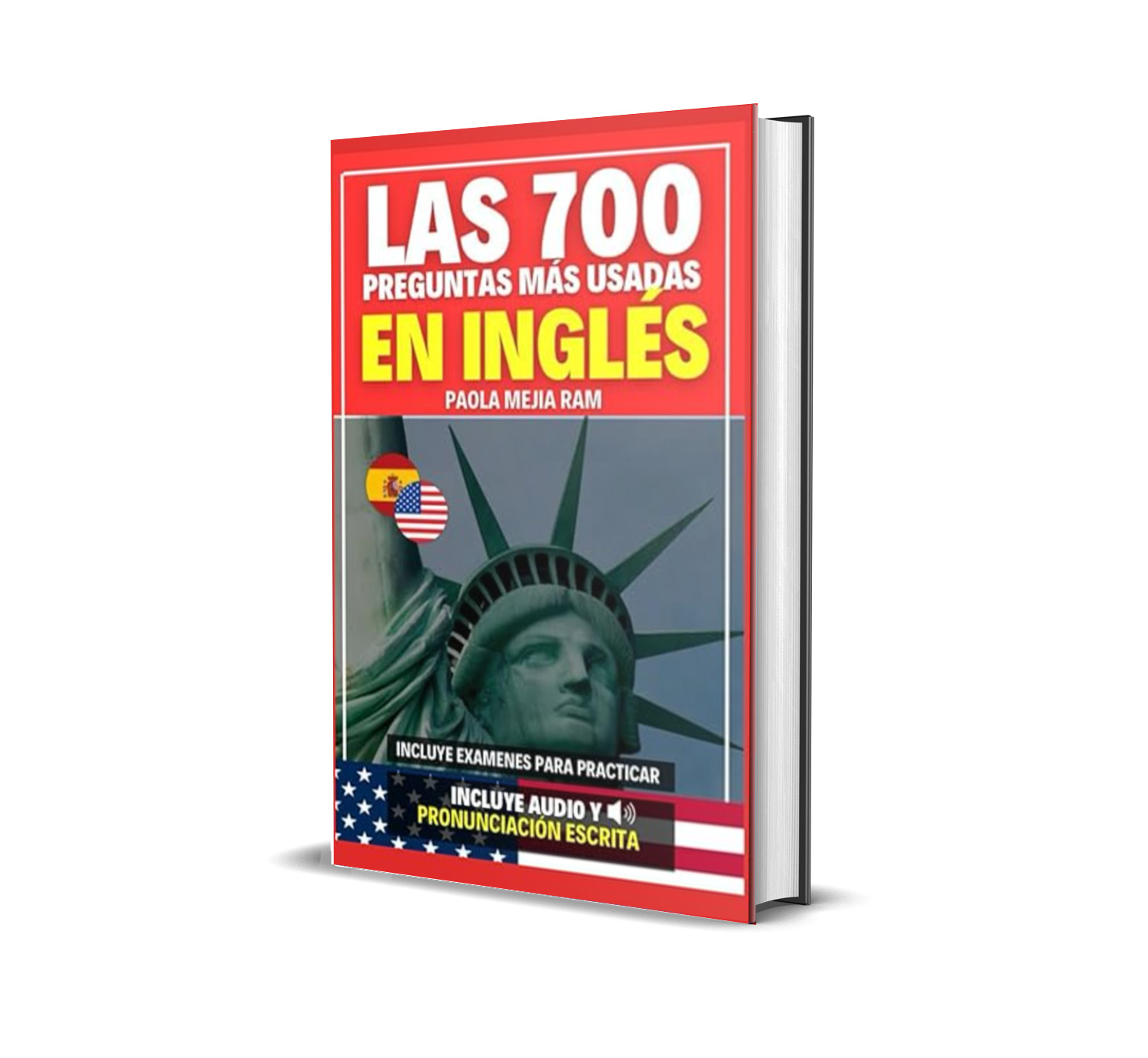 Las 700 Preguntas Más Usadas en Inglés - PAOLA MEJIA RAM | Hotmart