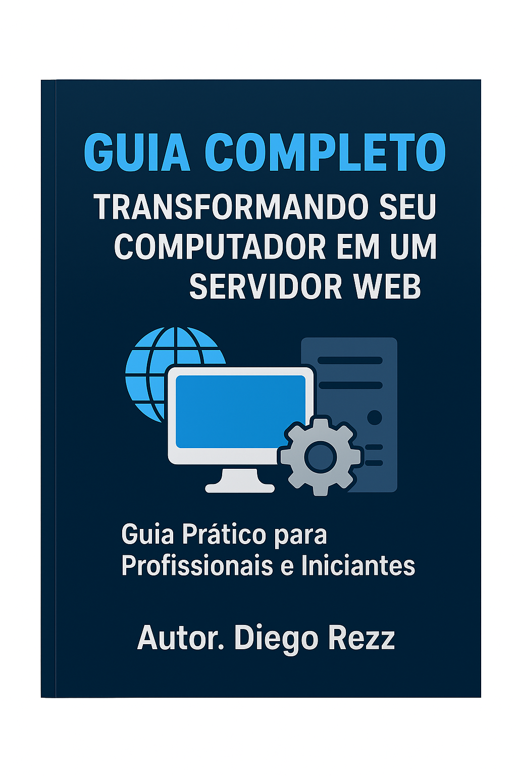 Do Zero ao Servidor: Guia Completo para Criar Seu Próprio Servidor ...