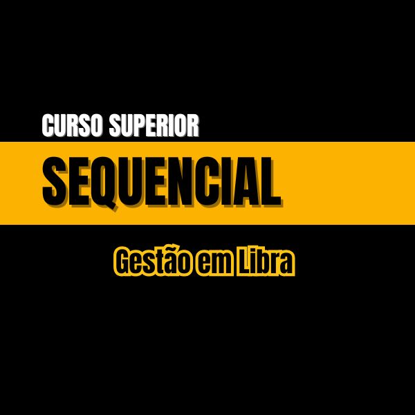 Sequencial [36] - Gestão em Libras