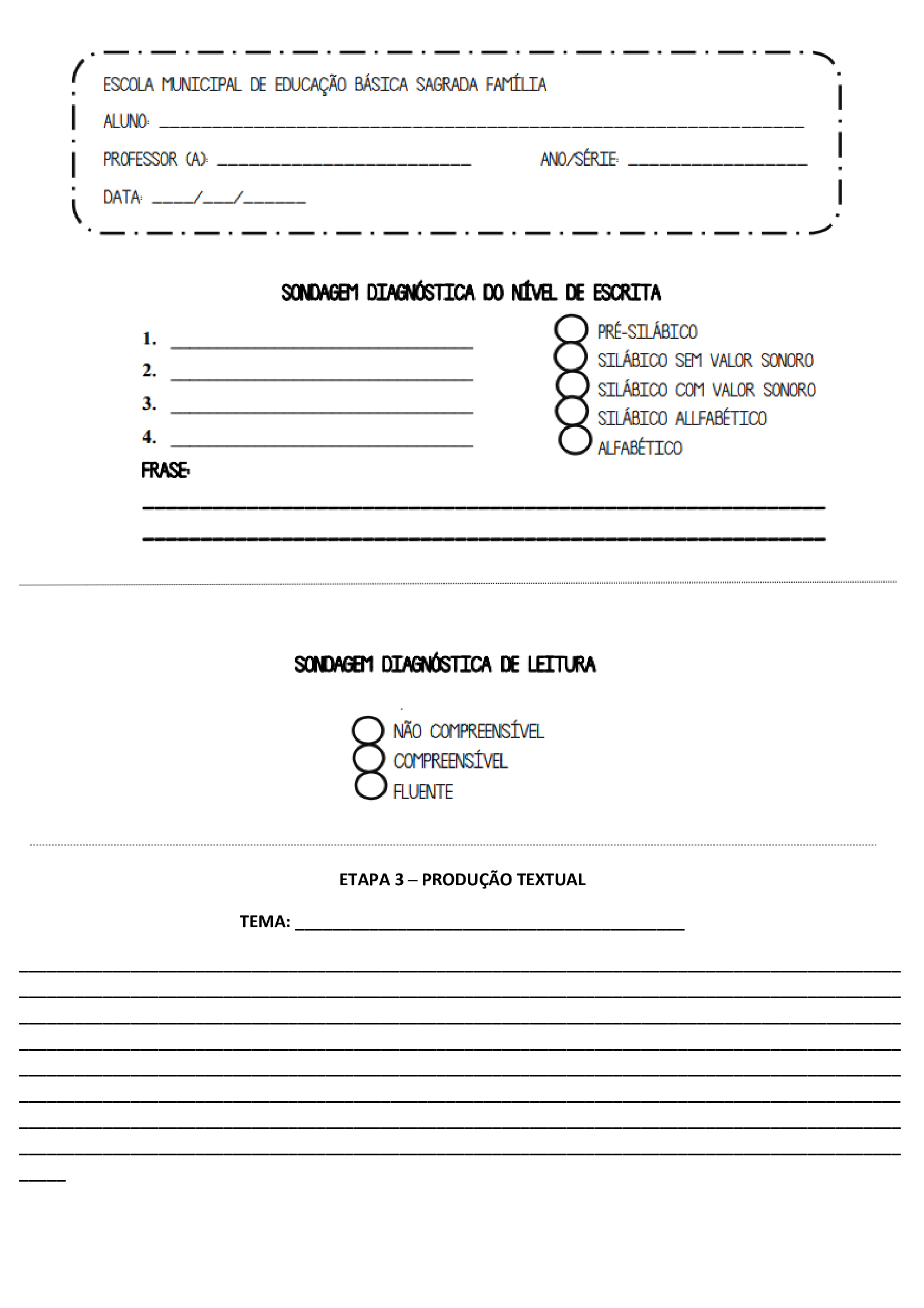 Ficha de Sondagem Diagnóstica - Leitura, escrita e produção textual...