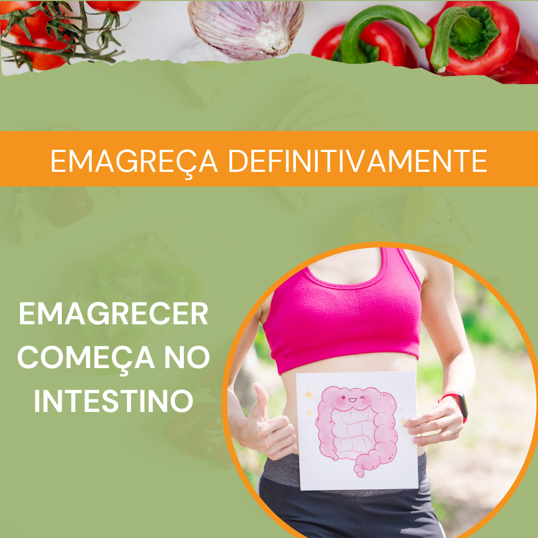 Emagrecer Começa no Intestino - HMCS | Hotmart
