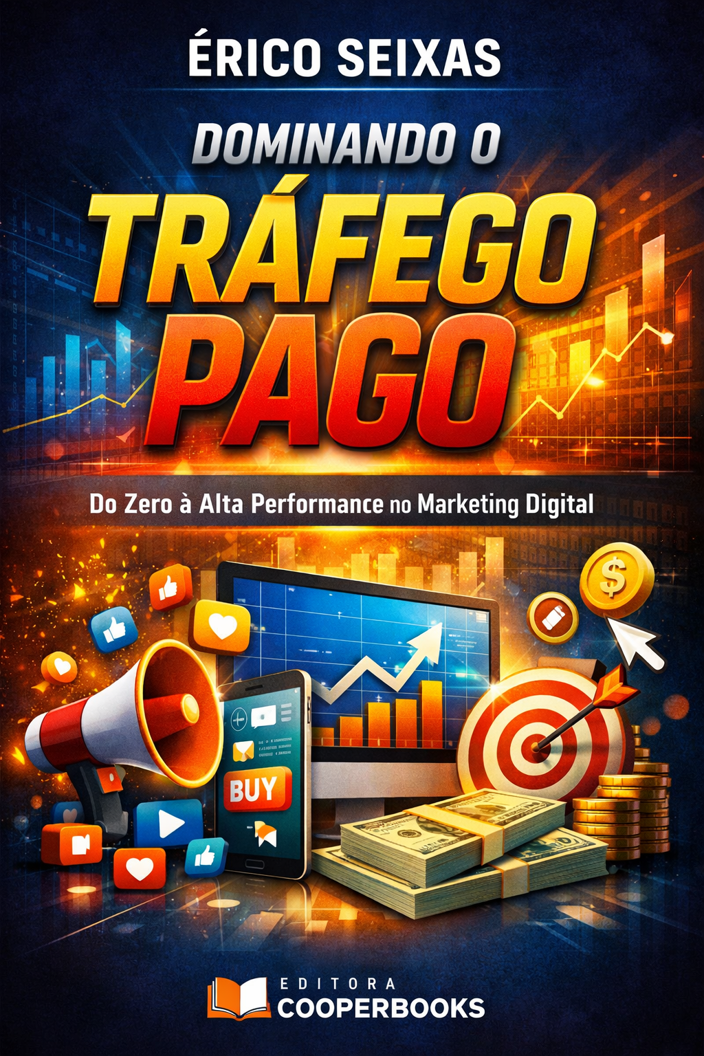 Dominando o Tráfego Pago