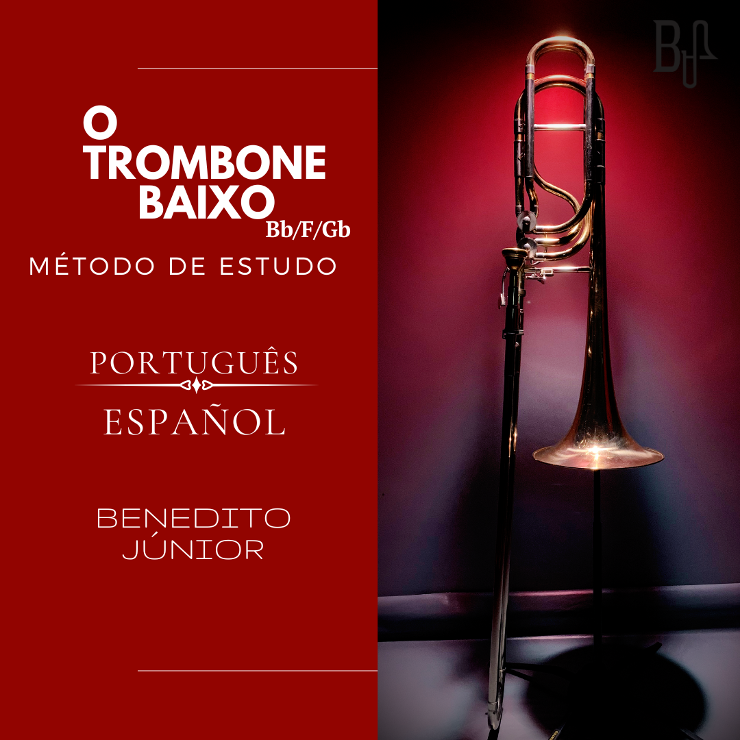 Ebook Método Completo para Trombone Baixo Benedito Júnior Benedito