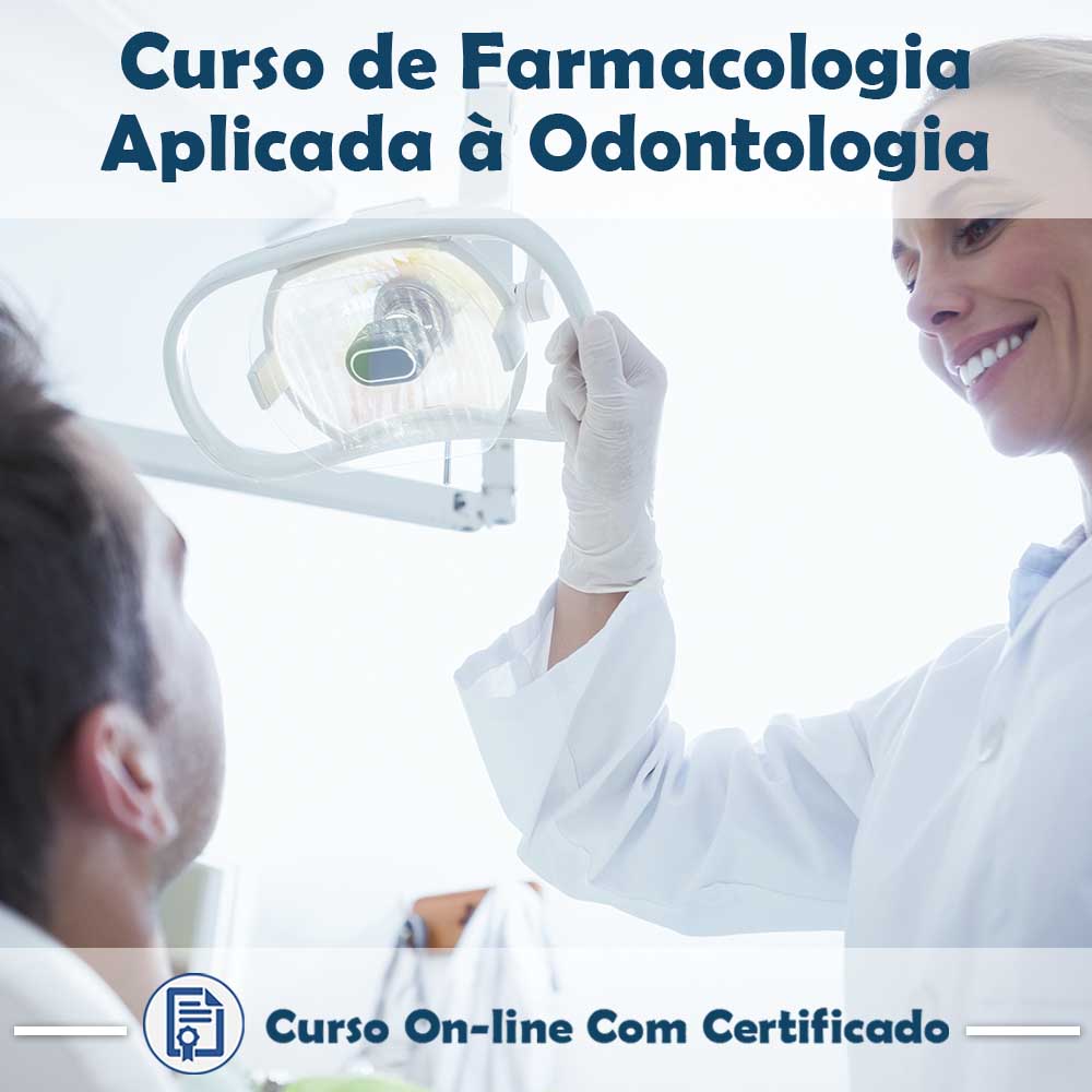 Curso online sobre Farmacologia Aplicada à Odontologia com Certificado